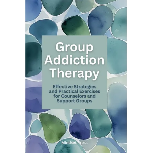 Group Addiction Therapy
