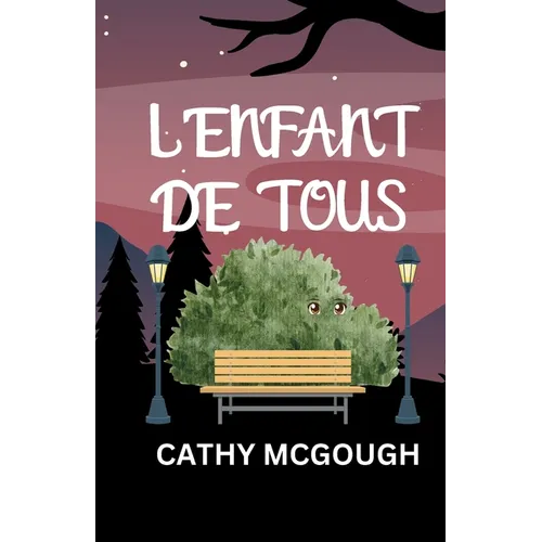L'Enfant de Tous French Edition