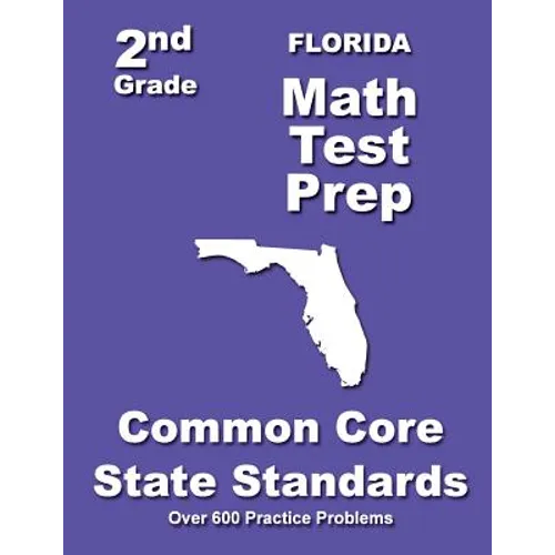 Florida 2nd Grade Math Test Prep: Common Core State Standards