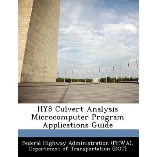 Hy8 Culvert Analysis Microcomputer Program Applications Guide