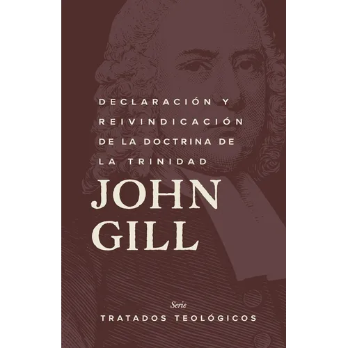 Declaración y reinvindicación de la doctrina de la Trinidad