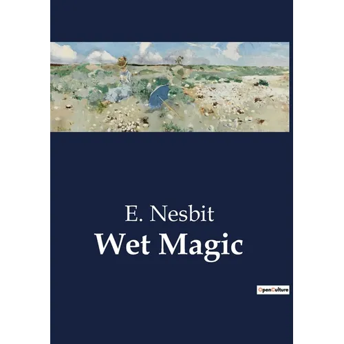 Wet Magic