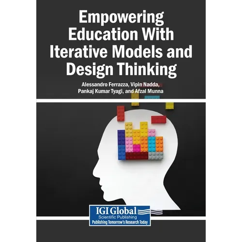 Empowering Education With Iterative Models and Design Thinking