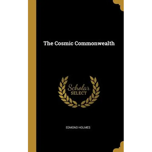 The Cosmic Commonwealth