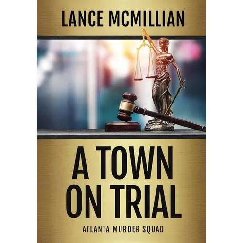 A Town on Trial