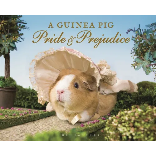 A Guinea Pig Pride & Prejudice