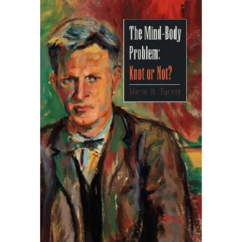 The Mind-Body Problem: Knot or Not?