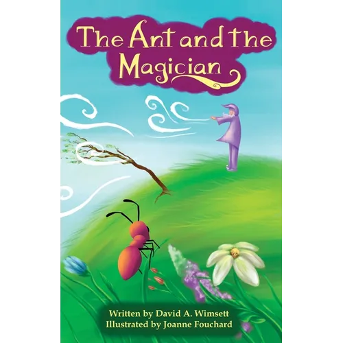 The Ant and the Magician