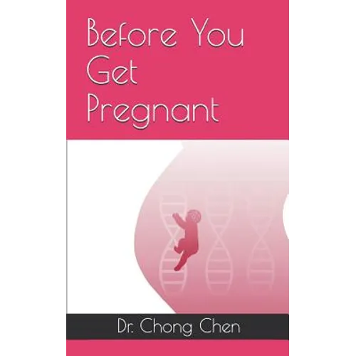 Before You Get Pregnant: How to Sow the Best Seeds for Your Baby
