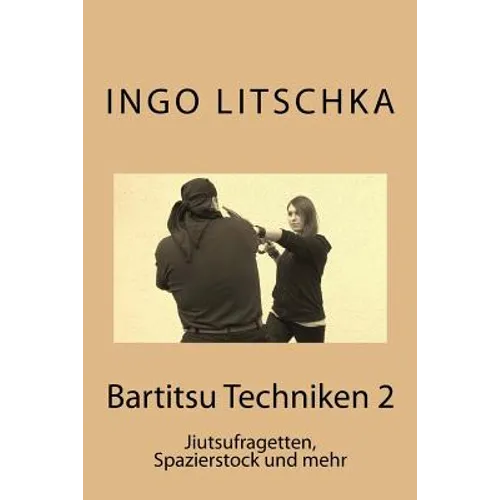 Bartitsu Techniken 2: Jiutsufragetten, Spazierstock und mehr