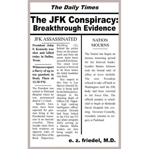 The JFK Conspiracy: Breakthrough Evidence