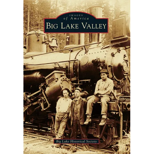 Big Lake Valley