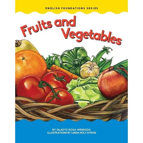 Fruits and Vegetables