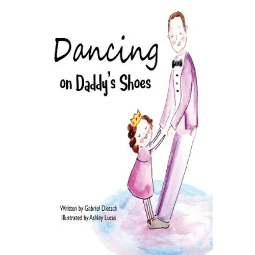 Dancing on Daddy's Shoes