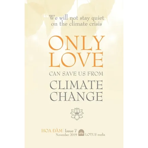 Only Love Can Save Us from Climate Change