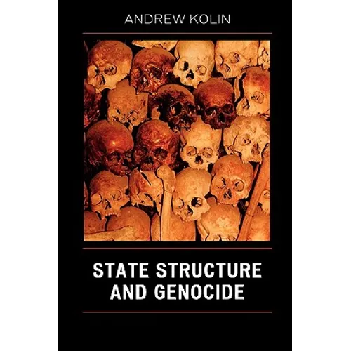 State Structure and Genocide