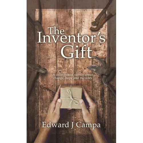 The Inventor's Gift