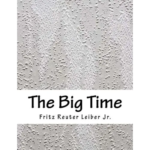 The Big Time