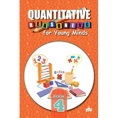Quantitative Reasoning For Young Minds Level 4