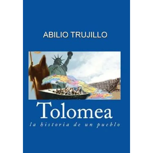 Tolomea: La historia de un pueblo