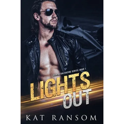 Lights Out: A Formula 1 Racing Romance