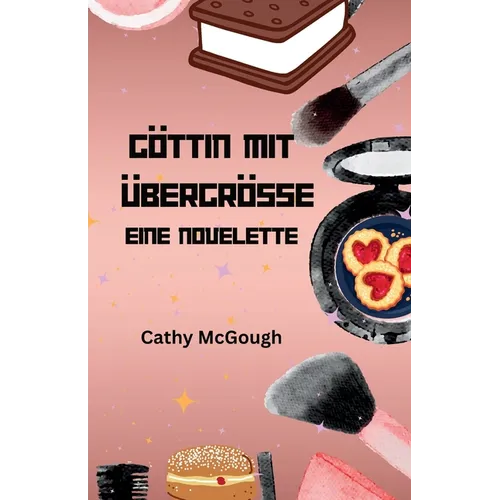 Göttin Mit Übergrösse - Eine Novelette German Edition