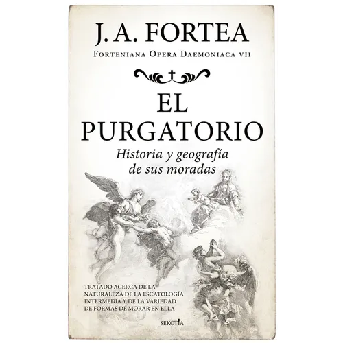 Purgatorio, El. Historia Y Geografía de Sus Moradas