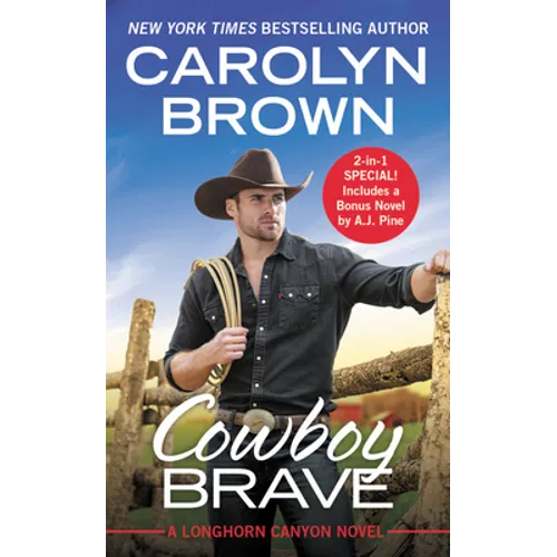 Cowboy Brave: Two full books for the price of one