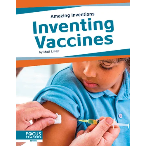 Inventing Vaccines