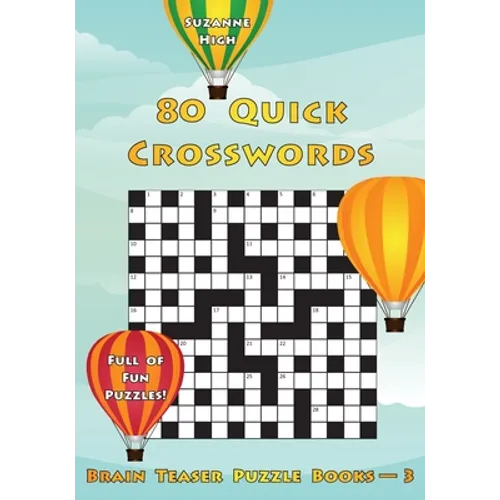 80 Quick Crosswords: Full of Fun Puzzles! (UK Edition)