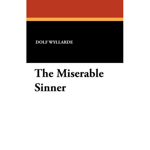 The Miserable Sinner