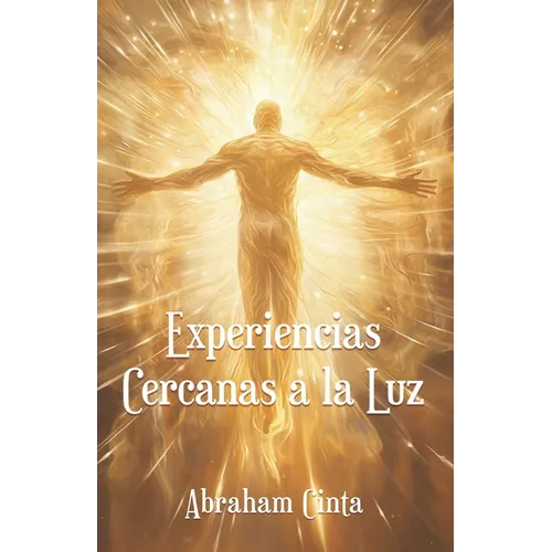 Experiencias Cercanas a la Luz