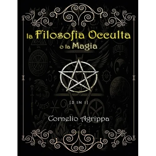La Filosofia Occulta o la Magia