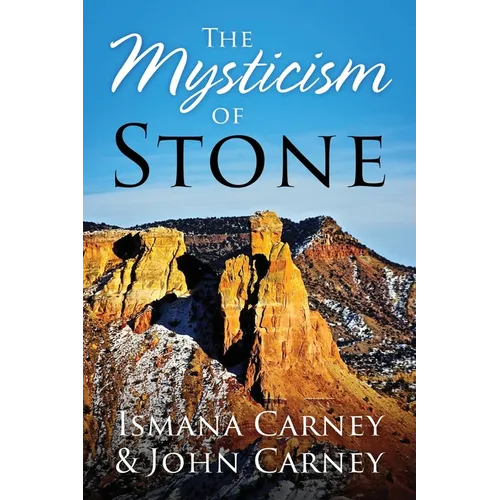 The Mysticism of Stone