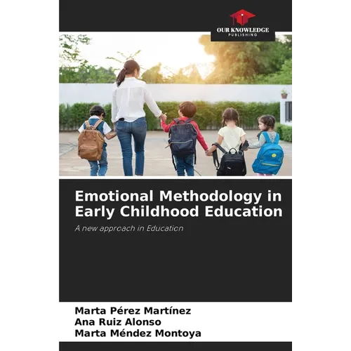 Emotional Methodology in Early Childhood Education