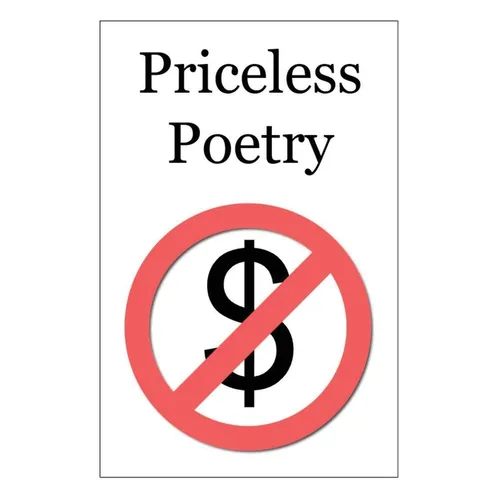 Priceless Poetry