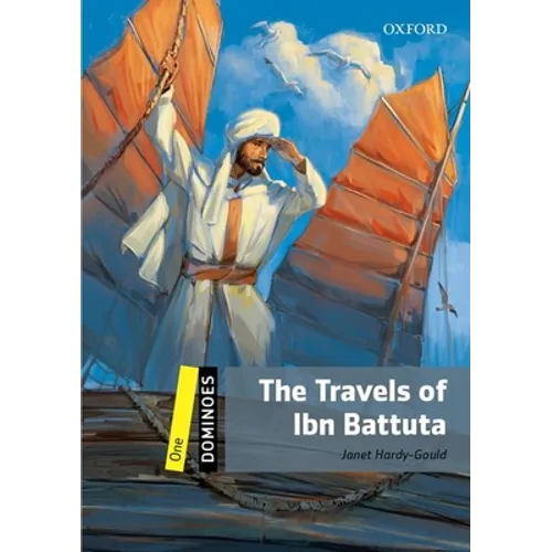 Dominoes: Level 1: 400-Word Vocabularythe Travels of Ibn Battuta