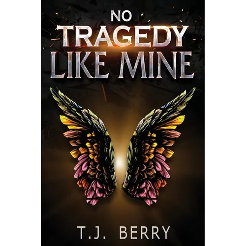 No Tragedy Like Mine