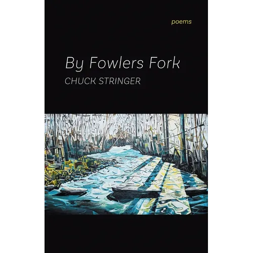 By Fowlers Fork