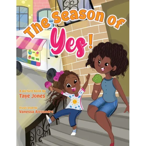 The Season of Yes!