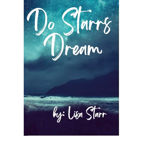 Do Starrs Dream