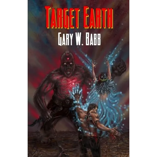 Target Earth: Earth Is Ours - Book 2