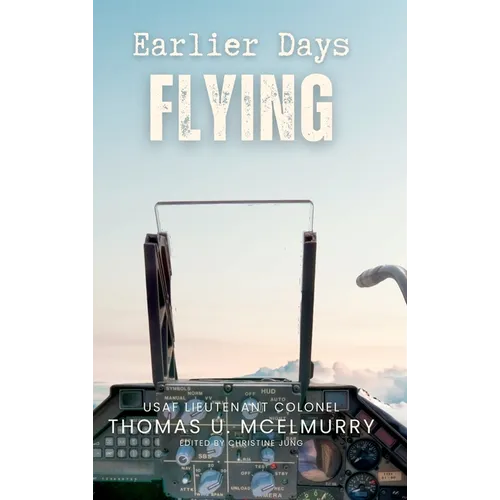 Earlier Days Flying