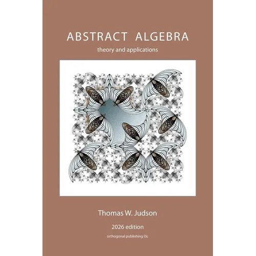 Abstract Algebra: Theory and Applications (2023)