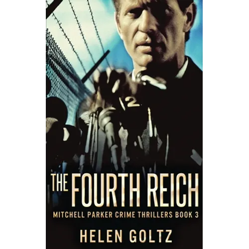The Fourth Reich