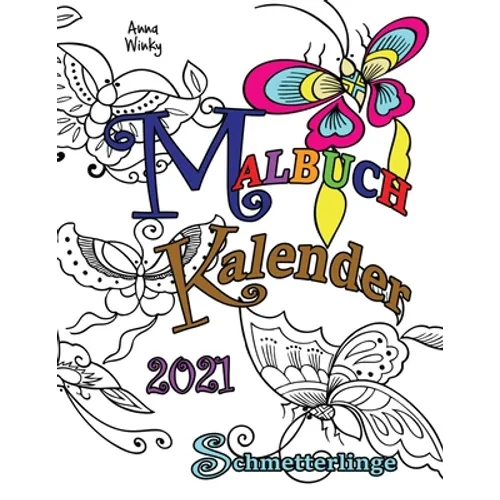 Malbuch Kalender 2021 Schmetterlinge