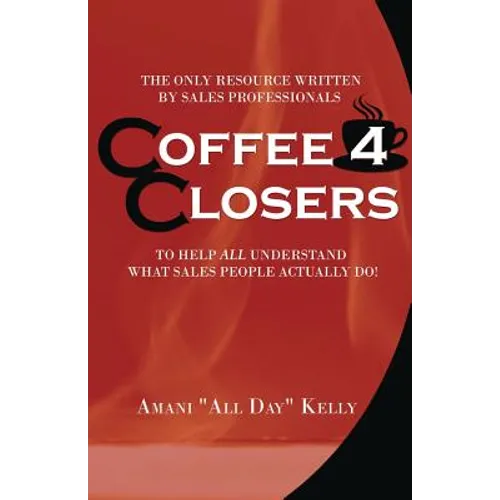 Coffee 4 Closers