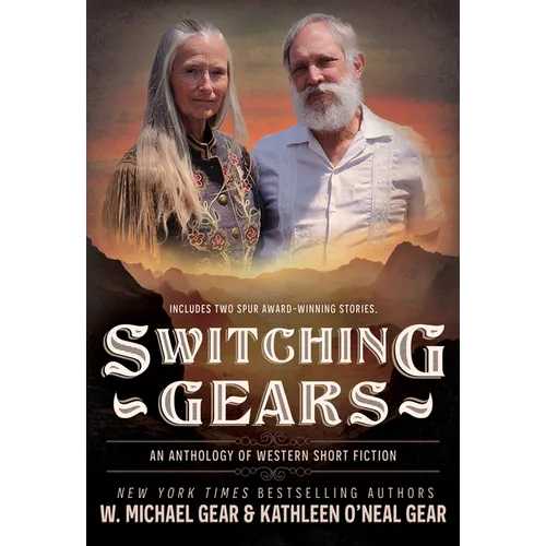 Switching Gears: An Anthology of Western Short Fiction