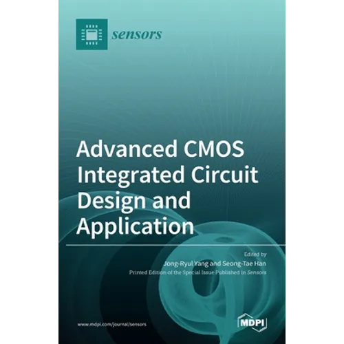 Advanced CMOS Integrated Circuit Design and Application