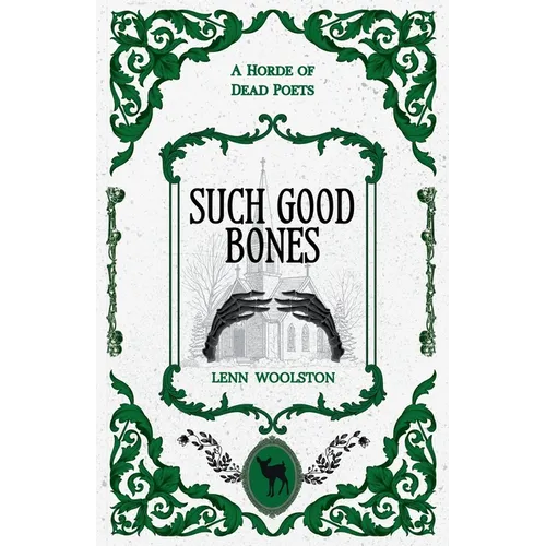Such Good Bones